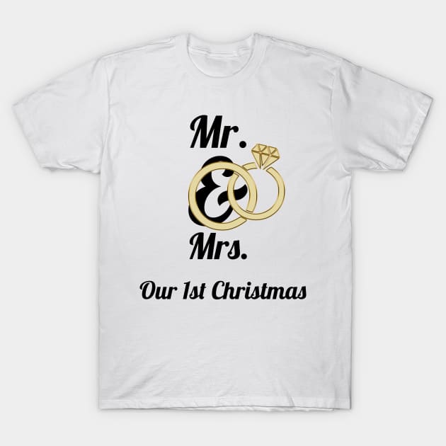 Mr and mrs our 1st Christmas T-Shirt by teedesign20